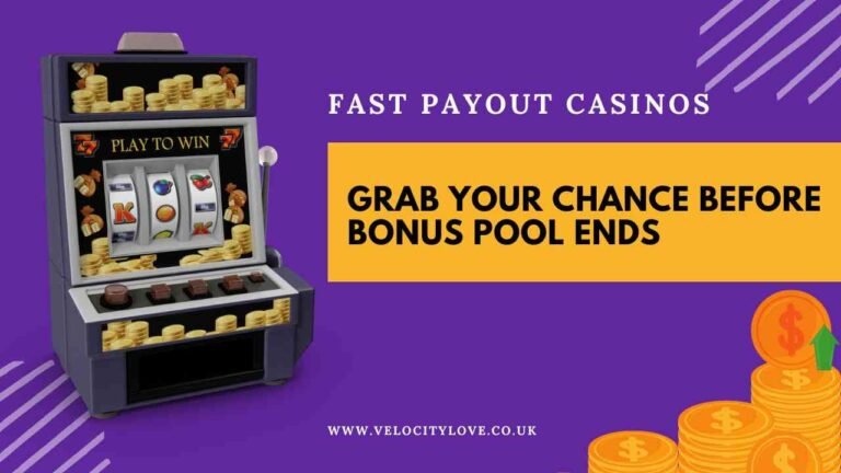 Don’t delay fast payout casinos are offering huge promos to early players